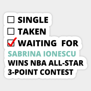 Sabrina Ionescu - Waiting For Sabrina Ionescu Wins All-Star 3-Point Contest Sticker